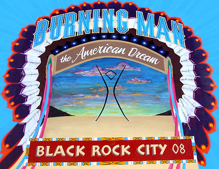 Burning Man Sign ©2008, click here to go to the 2008 image gallery.